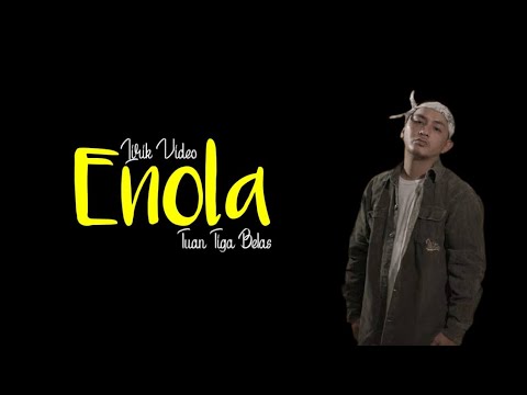 Enola - Tuan Tiga Belas (Lirik Video)@lirikmukan8604