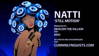 Natti (of CunninLynguists) - Still Motion