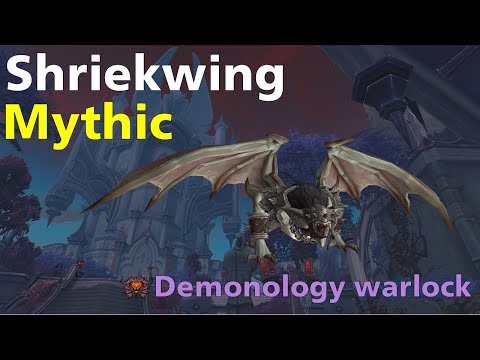 Mythic Shriekwing | Raid Castle Nathria | Demonology Warlock POV | WoW Shadowlands 9.0.5