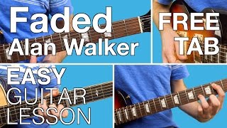 Faded | Alan Walker | EASY | Guitar Lesson | Tutorial | How to play