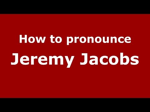 How to pronounce Jeremy Jacobs (American English/US)  - PronounceNames.com