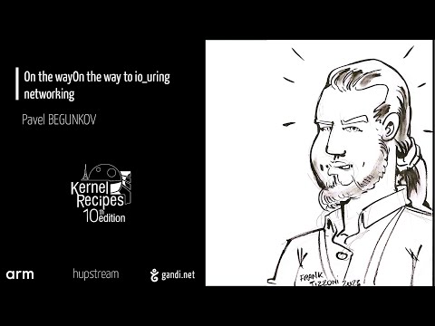 Kernel Recipes 2023 - On the way to io_uring networking