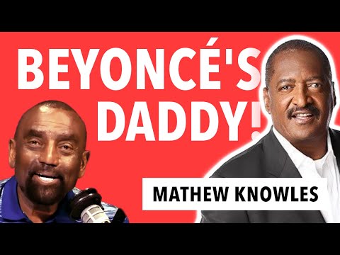 Mathew Knowles (Father of Beyoncé!) Joins Jesse! (#178)