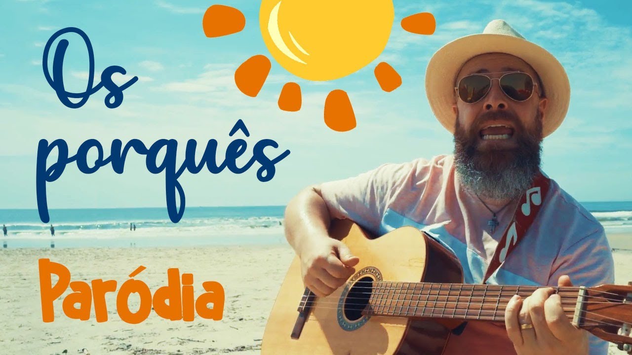 Os Porquês (Paródia) - [Professor Noslen]