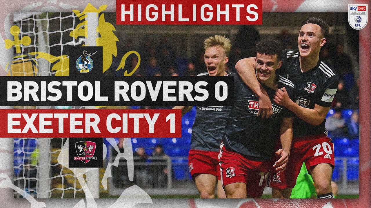 Bristol Rovers vs Exeter City highlights