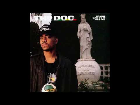 The D.O.C. - No One Can Do It Better [ FULL ALBUM ]