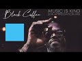 Black Coffee Music Is King 2019 Appreciation Mix