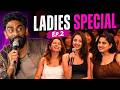 Ladies Special 2 | Pranit More | Stand-up Comedy | Crowd Work Special DEFAULT Thumbnail