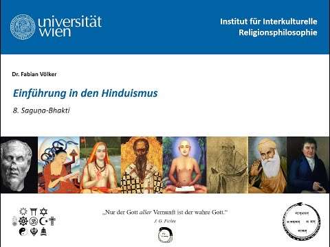 Fabian Völker - Einführung in den Hinduismus - Teil 8 - Saguṇa Bhakti
