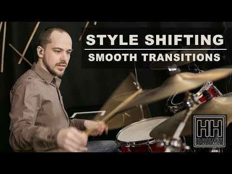 Drum Lesson # 71 - Style Shifting - Smooth Transitions - Better Drums - Drum Instruction