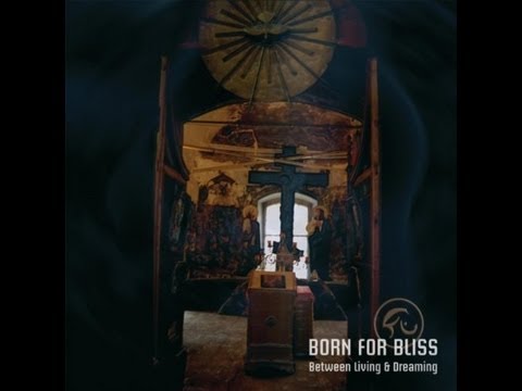 Born For Bliss - Believe