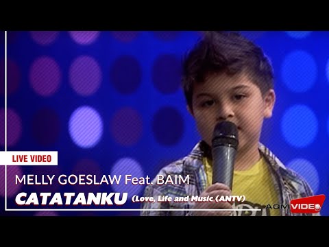 Melly Goeslaw & Baim - Catatanku | Alb. Balance #LoveLifeMusic (ANTV)