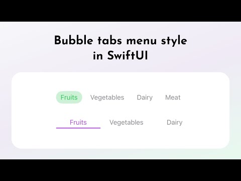 Bubble tabs menu style and underline menu style in SwiftUI