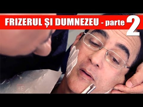 Frizerul și Dumnezeu - Parte 2