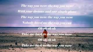 The Way You Were - Shayne Ward (Lyrics)