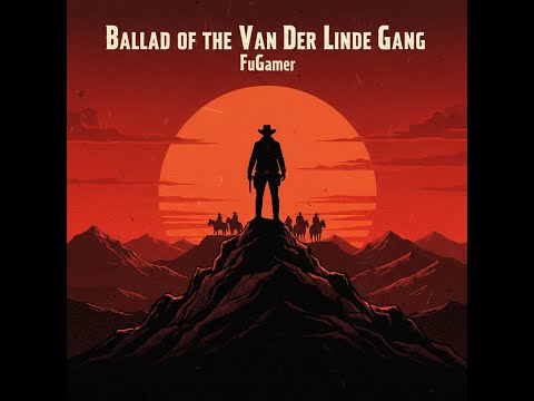 Red Dead Redemption 2: Ballad of the Van Der Linde Gang (Original Song)
