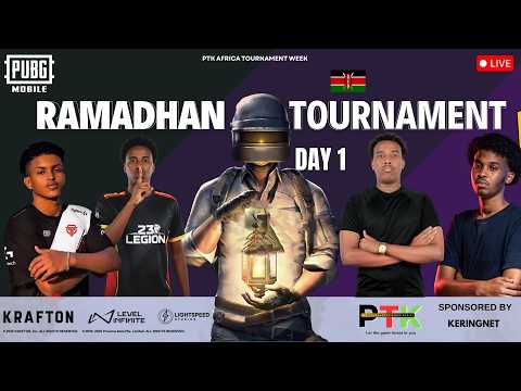 PTK RAMADHAN TOURNAMENT DAY 1 | PUBG Mobile Africa