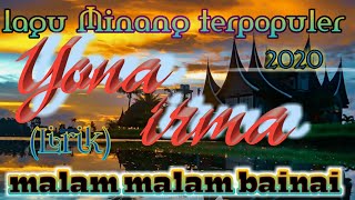 Download lagu lagu minang malam bainai (LIRIK)-2020 cover Yona Irma mp3 Download lagu lagu minang malam bainai (LIRIK)-2020 cover Yona Irma mp3