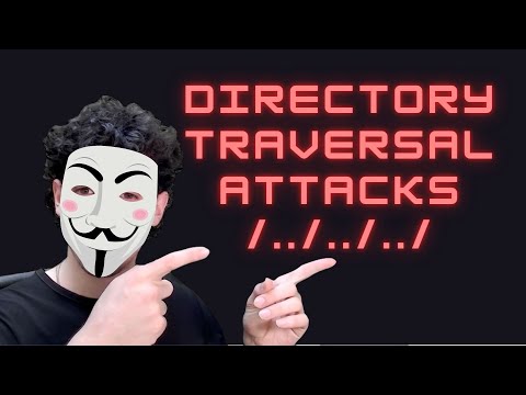 Directory Traversal Attacks Explained