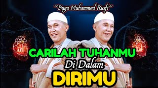 Download lagu Buya Muhammad Rusfi - Carilah Tuhanmu Di Dalam Dirimu || #LatifahQalbi mp3 Download lagu Buya Muhammad Rusfi - Carilah Tuhanmu Di Dalam Dirimu || #LatifahQalbi mp3