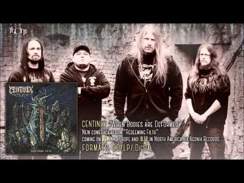 CENTINEX - When Bodies Are Deformed (new song 2014)