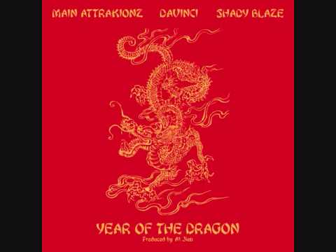 Main Attrakionz - Year of the Dragon ft. DaVinci & Shady Blaze [Prod. Al Jieh]