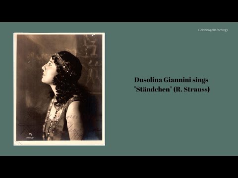 Dusolina Giannini sings "Ständchen" (R. Strauss)