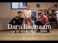 Daru Badnaam | Kamal Kahlon & Param Singh | Dance Choreography By Vijay Akodiya