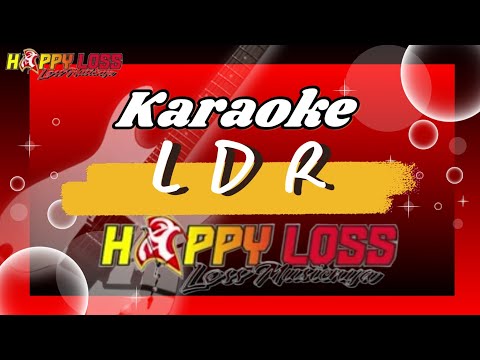 HAPPY LOSS KARAOKE - LDR - HALAL BI HALAL CAFE HOLLYWOOD - WARKOT KUDUS