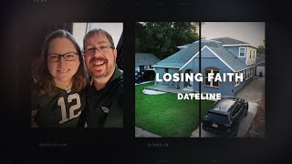Dateline Episode Trailer: Losing Faith | Dateline NBC