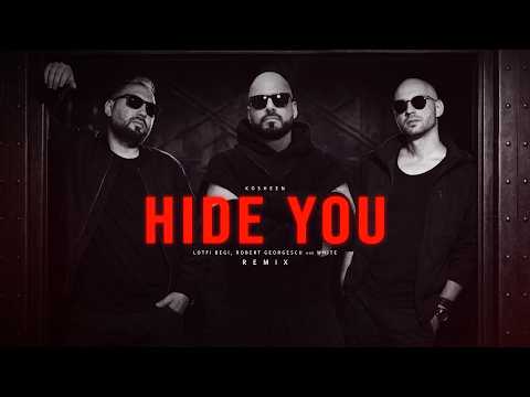 Kosheen - Hide U | Lotfi Begi, Robert Georgescu and White Remix