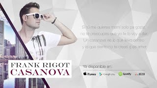 Frank Rigot - Casanova (Lyric Video)