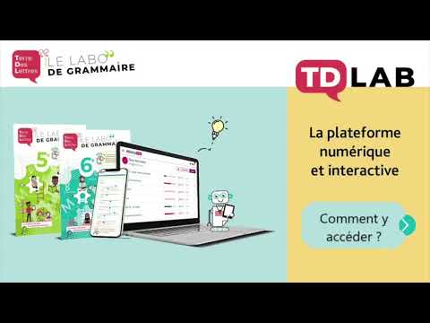 Comment accéder à TDLAb, la plateforme du labo de grammaire - Terre des Lettres