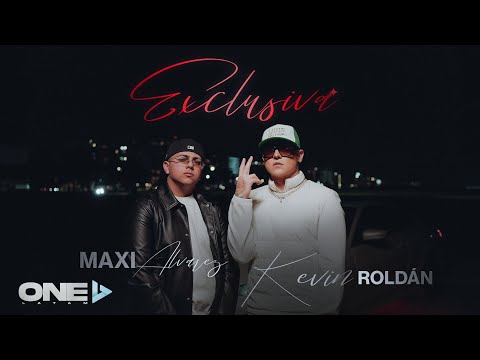 Maxi Alvarez ft Kevin Roldan - Exclusiva (Video Oficial)