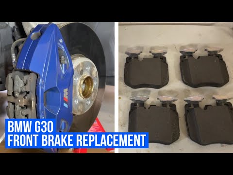 BMW G30/F90 : FRONT BRAKE REPLACEMENT