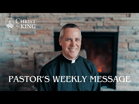 Pastor's Message August 1, 2024
