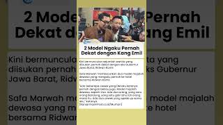 2 Model Ngaku Pernah Dekat dengan Ridwan Kamil, Ngaku Dibawa Suami Atalia Praratya ke Hotel