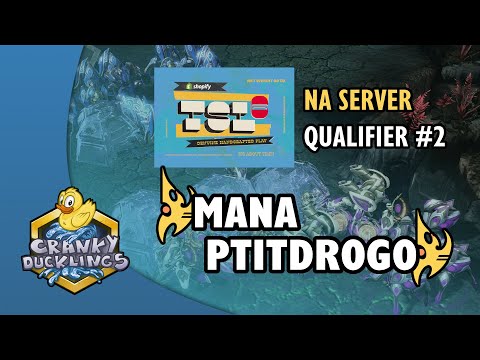 MaNa vs PtitDrogo - PvP | Shopify TSL6 - NA Server Qualifier #2 | EPT StarCraft 2 Tournament