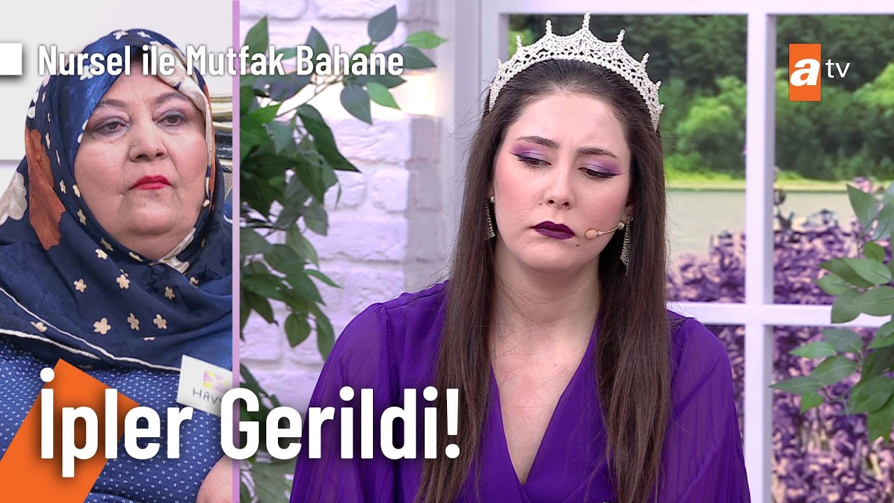 Gelin kayınvalide arasında ipler gerildi! - Nursel ile Mutfak Bahane 17 Nisan 2026