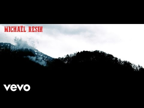 Michaël Resin - Come Back Daddy