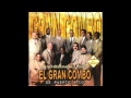 CON ESO"GRAN COMBO