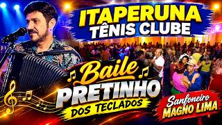 Pretinho dos Teclados Tocando As Mocinhas da Cidade Modão Sertanejo Itaperuna Tênis Clube 13/09/2026