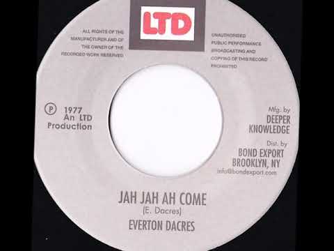 Everton Dacres - Jah Jah Ah Come