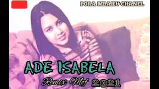 Download lagu ⛔ADE ISABELA🎶Remix Mof#Sergonwanes mp3