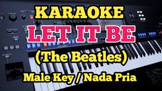 Download lagu LET IT BE (Karaoke) - The Beatles  - Male/Pria mp3