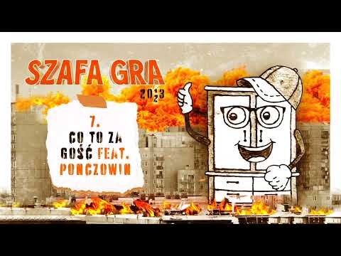 7. SZAFSKI - Co to za gość? feat. PONCZOWIN (2023)