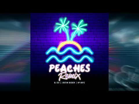 Justin Bieber, HP Boyz & DJ Esi - Peaches (Remix)
