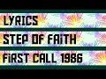 Step Of Faith Lyrics First Call 1986