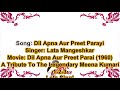 (Old Classic) Dil Apna Aur Preet Parayi | Karaoke With Lyrics | Lata Jee | Dil Apna Aur Preet Parayi