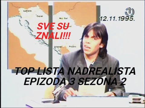 Top lista nadrealista epizoda 3 sezona 2
